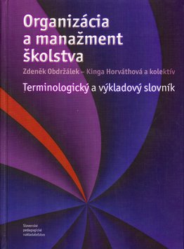 Levně Organizácia a manažment školstva - Zdeněk Obdržálek