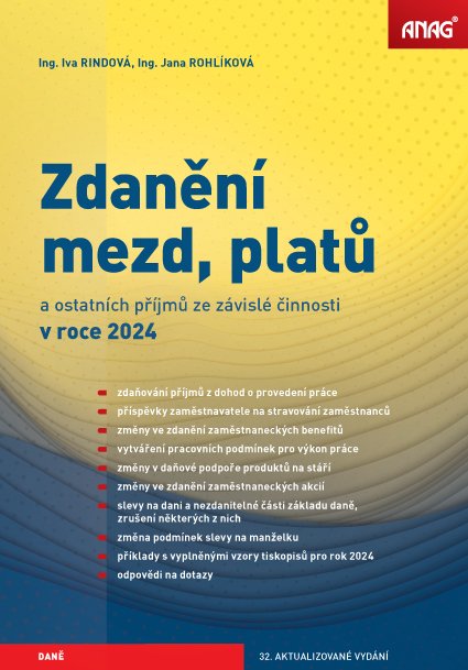 Zdanění mezd, platů a ostatních příjmů ze závislé činnosti v roce 2024 - Iva Rindová