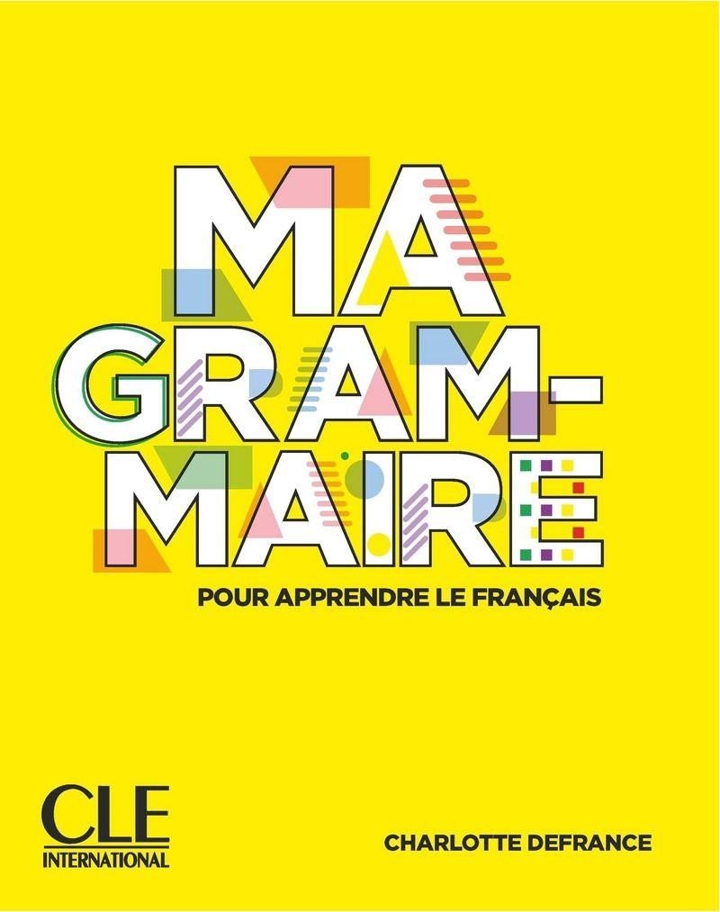 Levně Ma Grammaire A1/B2 - Livre - Charlotte Defrance