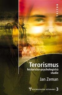 Levně Terorismus historicko - psychologická studie - Jan Zeman