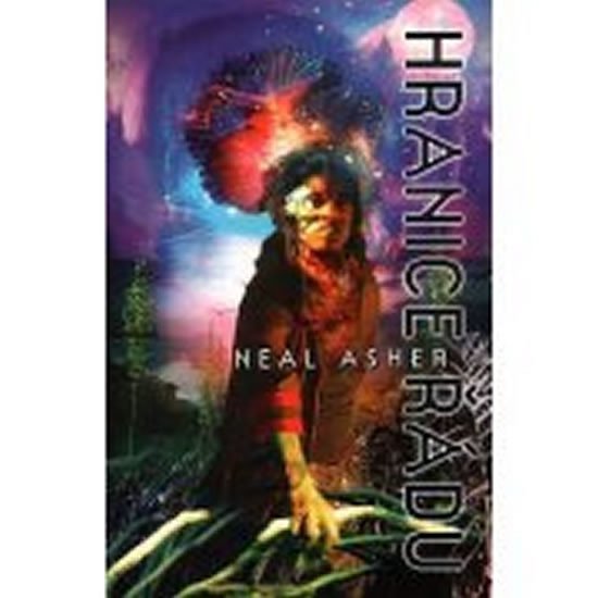 Levně Hranice řádu - Neal Asher