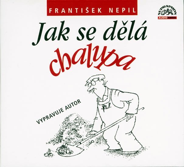 Levně Jak se dělá chalupa CD - František Nepil