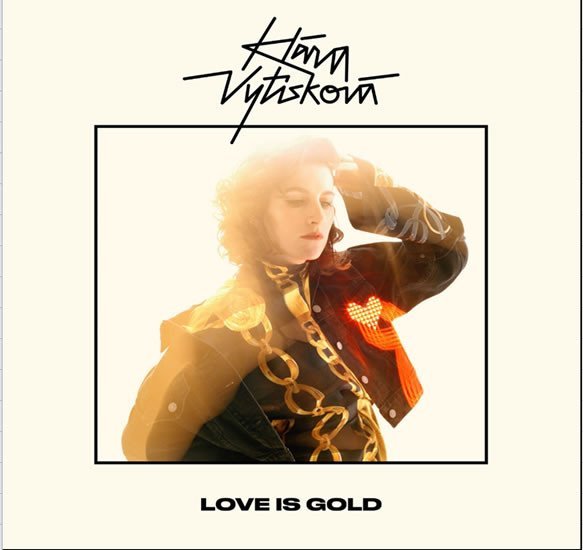Levně Klára Vytisková: Love Is Gold CD - Klára Vytisková