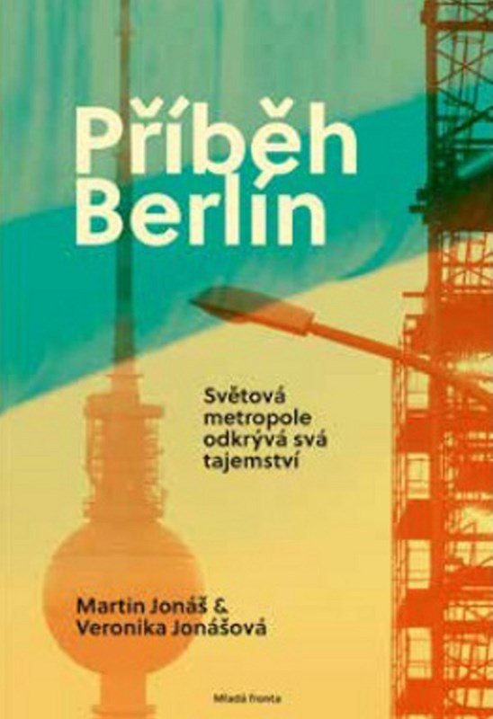 Levně Příběh Berlín - Martin Jonáš