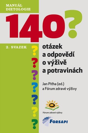 Levně 140 otázek a odpovědí o výživě a potravinách - II. svazek - Jan Piťha