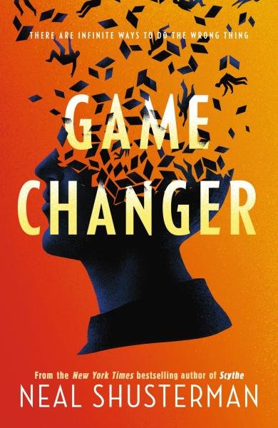 Levně Game Changer - Neal Shusterman
