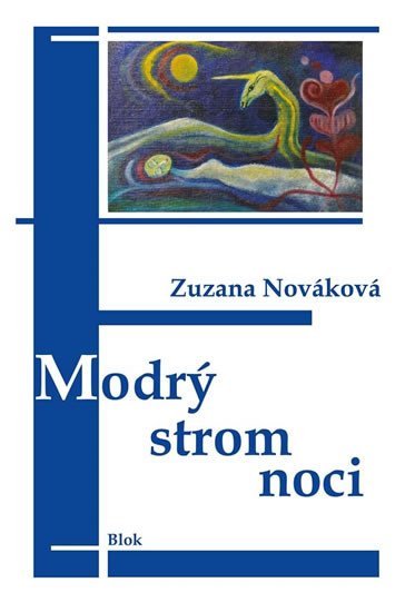 Levně Modrý strom noci - Zuzana Nováková