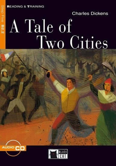 Levně A Tale of Two Cities + CD (Black Cat Readers Level 5) - Charles Dickens