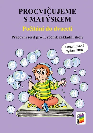 Procvičujeme s Matýskem - Počítání do dvaceti, 1. vydání