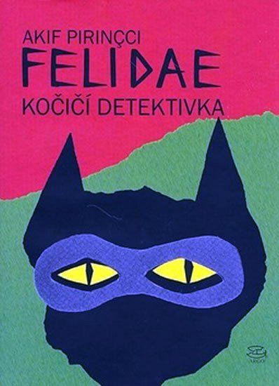 Levně Felidea kočičí detektivka - Akif Pirincci