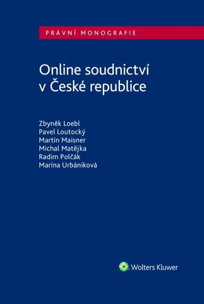 Levně Online soudnictví v České republice - Zbyněk Loebl