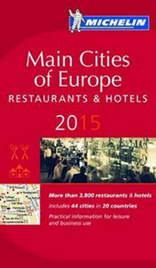 Levně Main cities of Europe 2015 MICHELIN Guide - autorů kolektiv