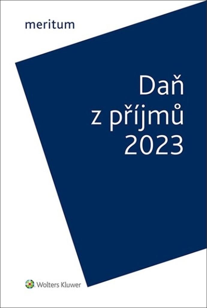 Levně Meritum Daň z příjmů 2023 - Jiří Vychopeň