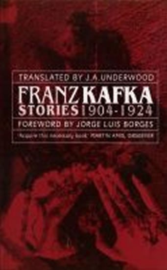 Levně Franz Kafka Stories 1904-1924 - Franz Kafka