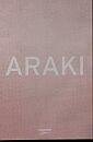 Levně Araki (Limited Collector’s Edition) - Nobuyoshi Araki