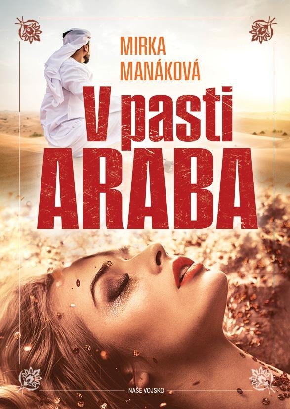 Levně V pasti Araba - Mirka Manáková