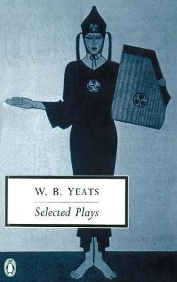 Levně Selected Plays - W. B. Yeats