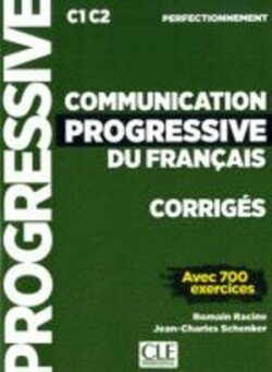 Levně Communication progressive Perfectionnement Corrigés - Schenker, Jean-Charles