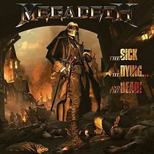 Levně Sick,The Dying And The Dead! - Megadeth