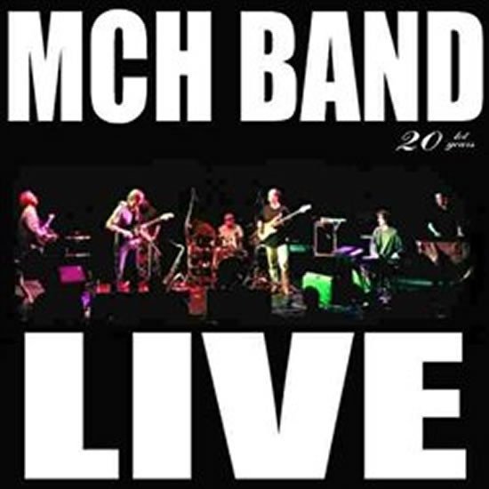Levně 20 let Live - 2 CD - MCH BAND
