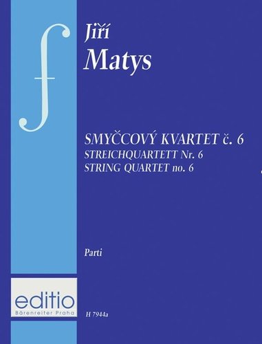 Levně Smyčcový kvartet č. 6 - Jiří Matys