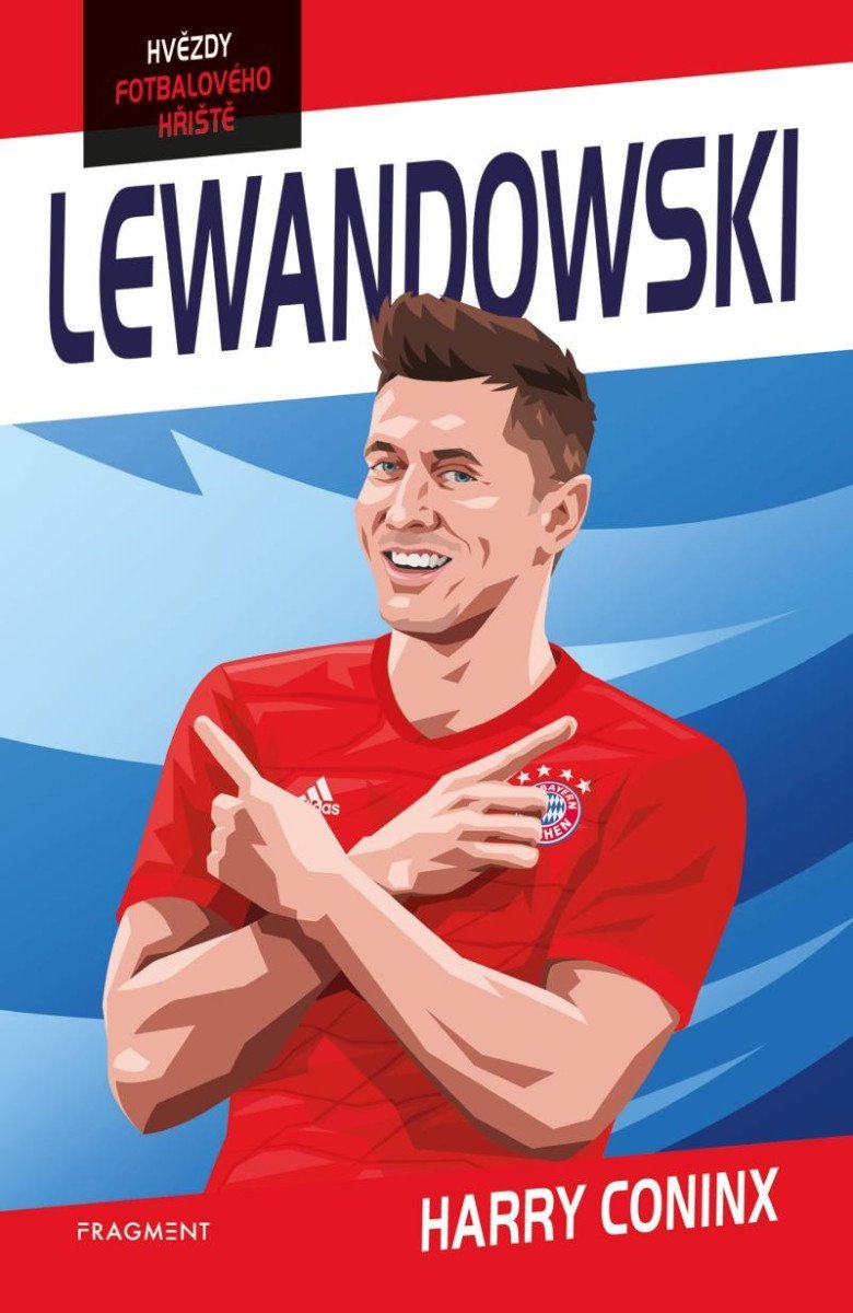 Levně Hvězdy fotbalového hřiště - Lewandowski - Harry Coninx