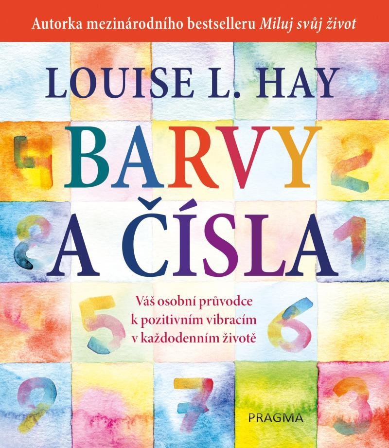 Levně Barvy a čísla - Louise L. Hay