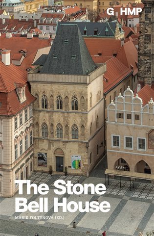 The Stone Bell House - Marie Foltýnová
