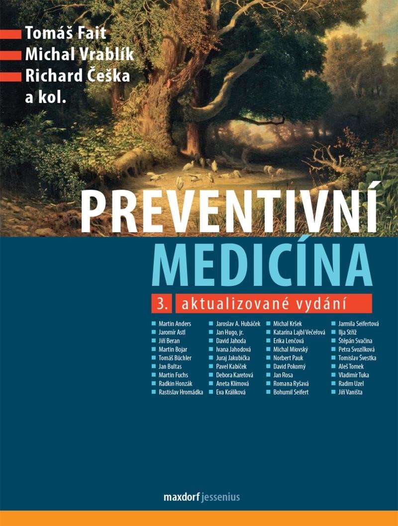 Levně Preventivní medicína, 3. vydání - Tomáš Fait; Michal Vrablík; Richard Češka