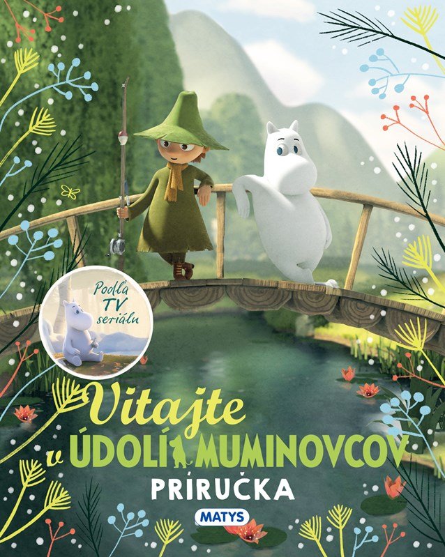 Vitajte v Údolí Muminovcov - Tove Janssonová