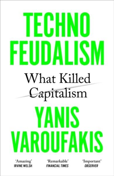 Levně Technofeudalism - Yanis Varoufakis