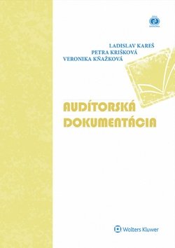 Levně Audítorská dokumentácia - Ladislav Kareš