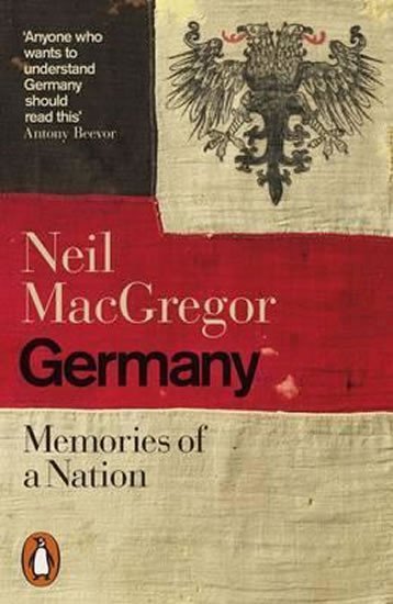 Levně Germany - Memories of a Nation - Neil MacGregor