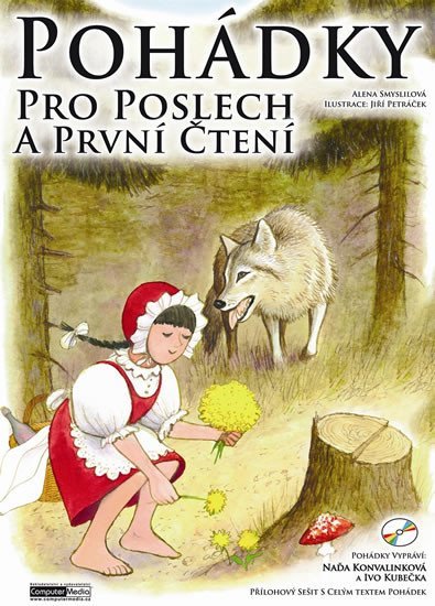 Levně Pohádky pro poslech a první čtení + CD - Alena Smyslilová