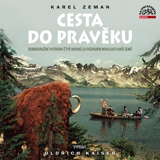 Levně Cesta do pravěku - CD (vypráví Oldřich Kaiser) - Karel Zeman