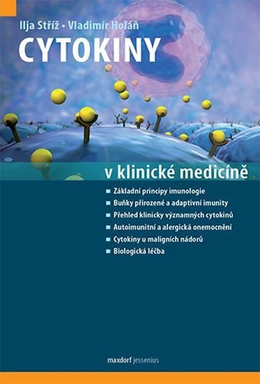 Levně Cytokiny v klinické medicíně - Ilja Stříž