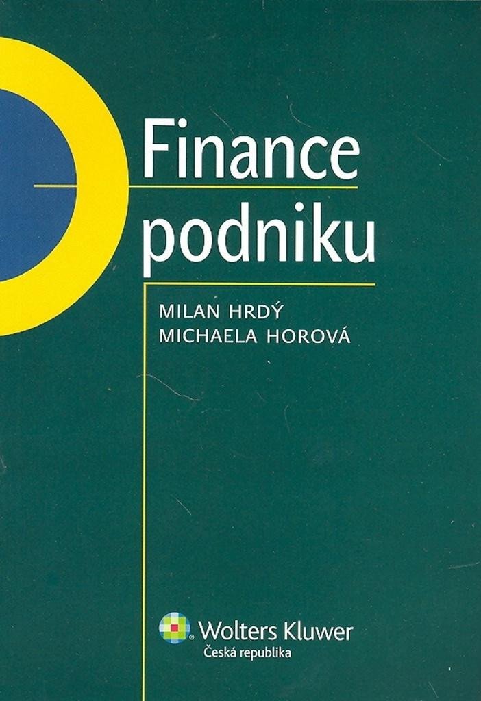 Finance podniku - Milan Hrdý; Michaela Horová