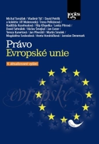 Levně Právo Evropské unie, 4. vydání - Michal Tomášek; Vladimír Týč; David Petrlík