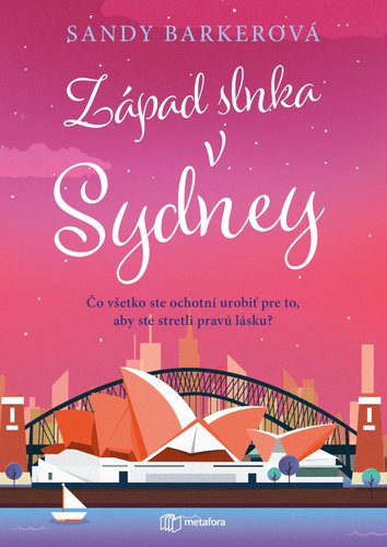 Levně Západ slnka v Sydney - Sandy Barkerová