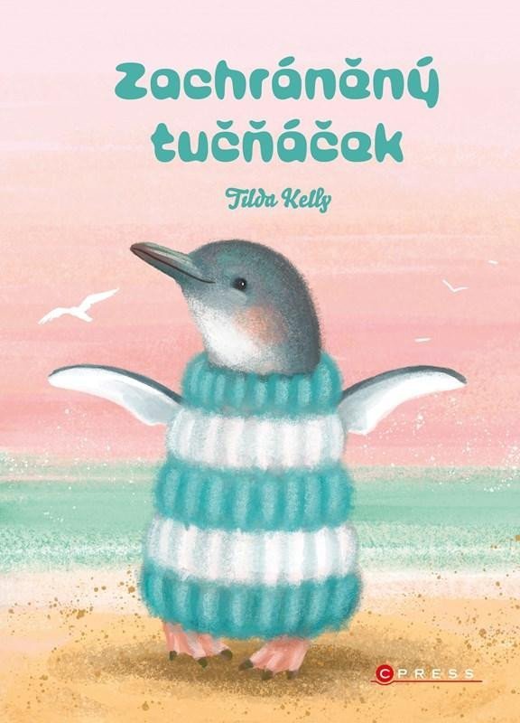 Levně Zachráněný tučňáček - Tilda Kelly