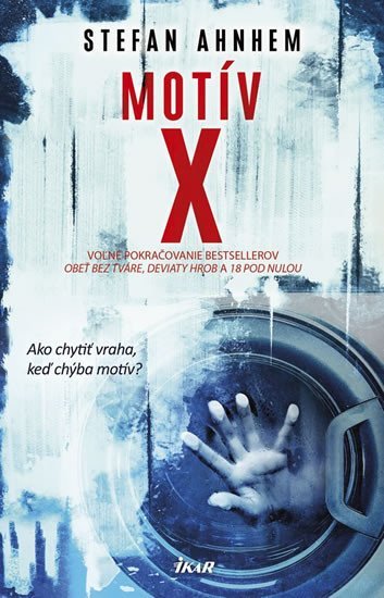 Levně Motív X (slovensky) - Stefan Ahnhem