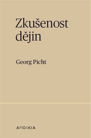 Levně Zkušenost dějin - Georg Picht