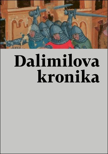 Levně Staročeská kronika tak řečeného Dalimila