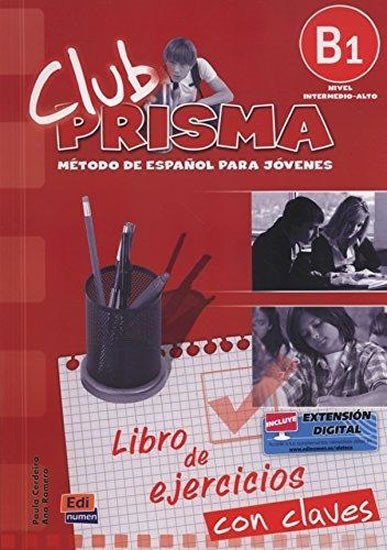 Club Prisma Intermedio-Alto B1 - Libro de ejercicios con soluciones