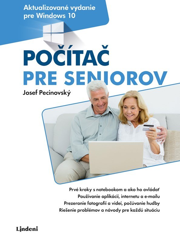 Levně Počítač pre seniorov - Josef Pecinovský