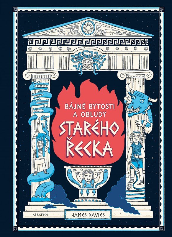 Levně Bájné bytosti a obludy starého Řecka - James Davies