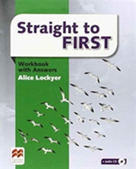 Levně Straight to First: Workbook with Key - Alice Lockyer