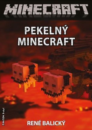 Levně Pekelný Minecraft - René Balický