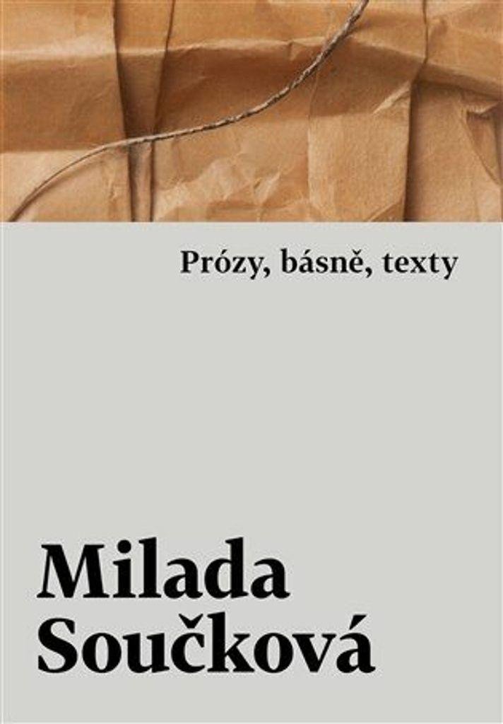Má písmena - Prózy, básně, texty - Milada Součková