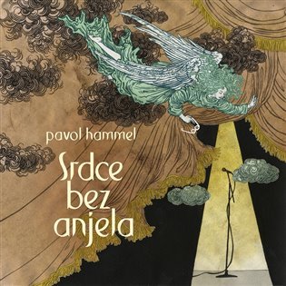 Levně Srdce bez anjela - CD - Pavol Hammel